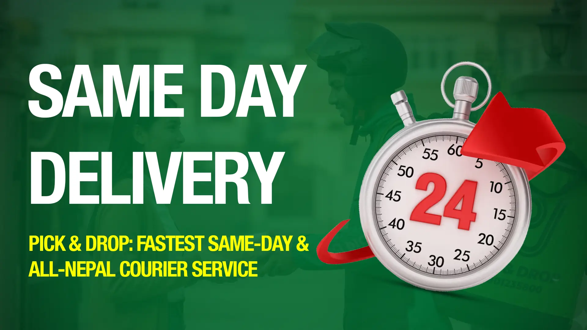 Same Day Delivery Kathmandu | Rs. 0 Return Charge  - Cover Image